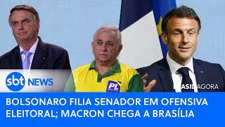 ▶️ Brasil Agora: Bolsonaro filia senador em ofensiva eleitoral; Macron chega a Brasília