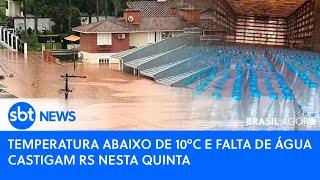 ▶️ Brasil Agora | Temperatura abaixo de 10°C e falta de água castigam o RS nesta quinta 