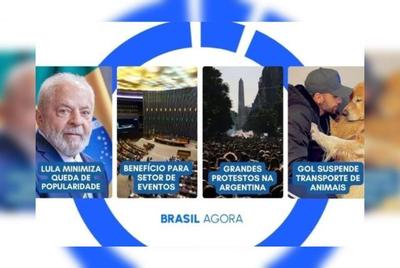Brasil Agora: Lula minimiza queda de popularidade; Câmara aprova reestruturação do Perse