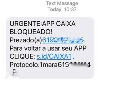 Golpe: Clientes recebem SMS falso com bloqueio de APP da Caixa