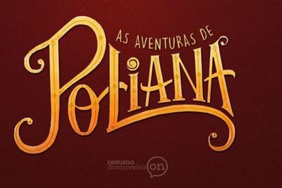 Novela As Aventuras de Poliana encanta o público logo na estreia