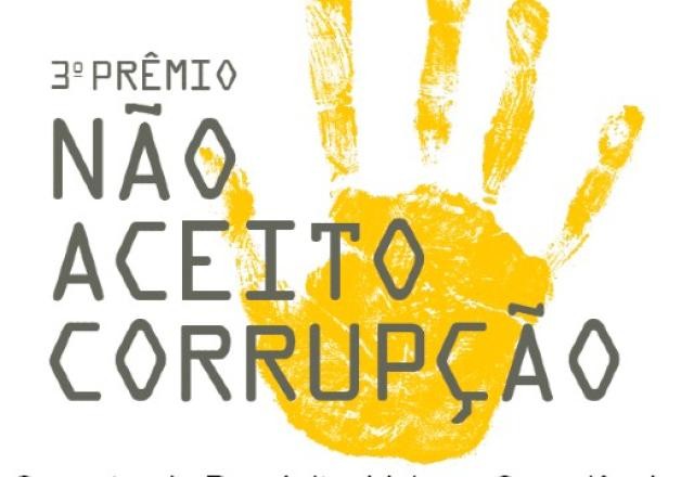 Abertas as inscrições da terceira edição do prêmio Não Aceito Corrupção